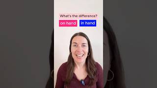 ON hand and IN hand  what’s the difference in English [upl. by Nerol]