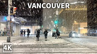 【4K】Downtown Vancouver Night Walk in Snowstorm  Canada Sounds Of Snowfall [upl. by Lerraf]