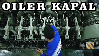 OILER KAPAL TUGAS OILER SAAT JAGA DI KAMAR MESIN [upl. by Adnomar]