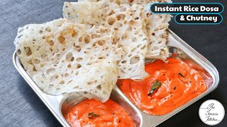 Instant Rice Dosa with ONLY 1 MAIN INGREDIENT amp Chutney Recipe  The Terrace Kitchen [upl. by Eul912]