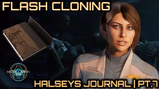 Flash Cloning  Halseys Journal  Ep07 [upl. by Neelrihs809]