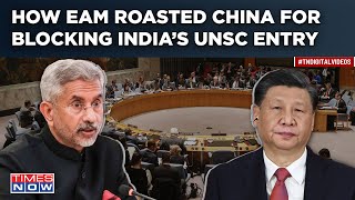 India’s UNSC Permanent Membership Jaishankar Roasts China For Blocking UN Entry Says This [upl. by Lenod]