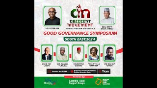 Obidient Movement Good Governance Symposium South East Nigeria 2024 A New Nigeria Is POssible [upl. by Bullough318]