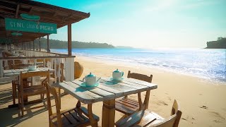 Tropical Beach Cafe Ambience Morning Bossa Nova Music amp Ocean Waves for Relaxation [upl. by Sulohcin503]