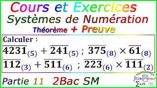 Arithmétique dans Z  Systèmes de Numération  2 Bac SM  Partie 11 [upl. by Notla]