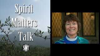 Rev Dr Margaret BullittJonas Interview amp Discussion with Spirit Matters Talk [upl. by Carisa443]