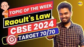 CBSE 2024 Chemistry  Raoults Law  Topic of the Week 🔥  Abhishek Sir [upl. by Caresa]