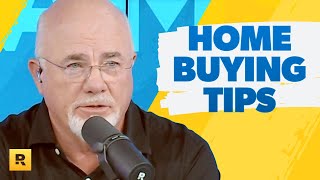 Dave Ramseys 7 Tips For FirstTime Home Buyers [upl. by El]