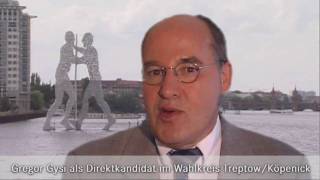 DIE LINKE Gregor Gysi direkt in den Bundestag für TreptowKöpenick [upl. by Bovill436]