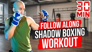 Follow along 30 Minute Shadow Boxing Workout [upl. by Taub93]