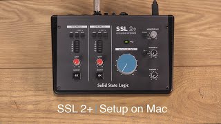 SSL 2 Setup On Mac [upl. by Eiboh427]