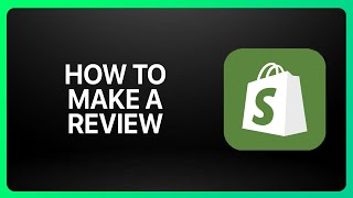 How To Make A Review On Shopify Tutorial [upl. by Asalocin]