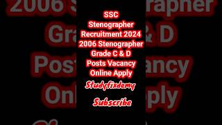 SSC Stenographer Recruitment 20242006 Stenographer Grade C amp D Posts shorts youtubeshorts viral [upl. by Teleya]