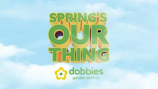 Dobbies  Springs OUR Thing [upl. by Eiram989]