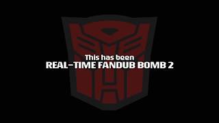 RealTime Fandub Bomb 2  Ending Credits [upl. by Roldan663]