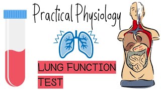 Physiology  Practical  Lung Function Test [upl. by Godewyn252]