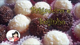 Como fazer brigadeiro e beijinho de coco [upl. by Wesle]