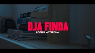 Barbie Africana  Dja Finda Official Video [upl. by Eille584]