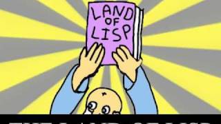 Land of Lisp The Music Video [upl. by Jerrie]