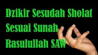 DZIKIR SESUDAH SHOLAT  KHAZANAH Islam [upl. by Jerrold]