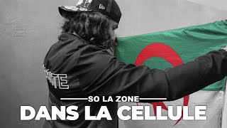 So La Zone  Dans la cellule Clip Officiel [upl. by Aubry]