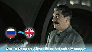 Stalin Speech After Hitler Attacks Moscow in English AI Translated） [upl. by Kumagai]