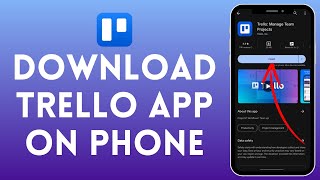 How to Download Trello App on Phone  Trello Mobile App Installation in 2024 [upl. by Aksehcnarf753]