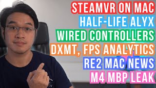 Steam VR WORKS Diablo on Mac Wired Controller MBP M4 Leak FPS Analytics and more Mac gaming news [upl. by Akiv]