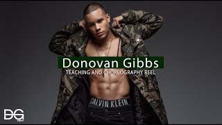 Donovan Gibbs  2017 Teaching and Choreography Reel [upl. by Georges]