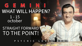 GEMINI  1  15 OCTOBER 2024  TAROT CARD READING  PSYCHIC LOVE TAROT [upl. by Adriel]