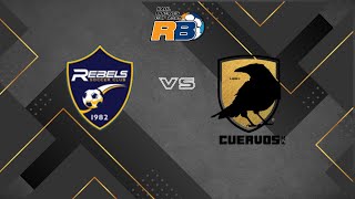 RAUL BRIONES CUP  Cuervos FC vs Rebels SC HIGHLIGHTS [upl. by Midian644]