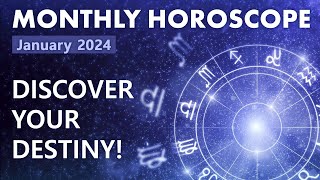 Monthly Horoscope  January 2024 [upl. by Frantz281]