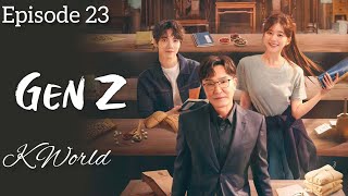 Gen Z Episode no 23 Part 14 Hindi dubbed KWorldts9hes3c [upl. by Wernick715]