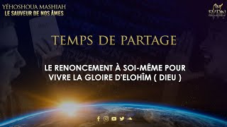 Le renoncement à soimême pour vivre la gloire dElohîm Dieu Hervé Cabréra  30921 [upl. by Etiuqal]