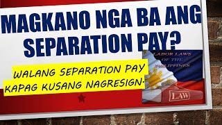 HOW TO COMPUTE LAYOFF OR SEPARATION PAY  RETRENCHMENT LABOR CODE OF THE PHILIPPINES TAGALOG [upl. by Itsirhc]