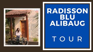 Alibaug Radisson Blu Tour Alibaug Hotels Near The Beach Full Tour of the Hotel Alibaug [upl. by Mcmath788]