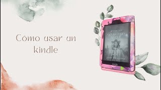 Cómo usar un kindle [upl. by Vitalis]