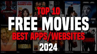 Top 10 Best FREE WEBSITES to Watch MOVIES Online 2024 [upl. by Diane]