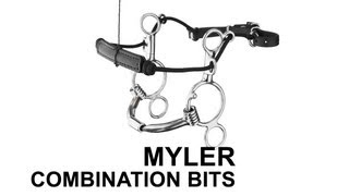 Myler Combination Bits [upl. by Garrett823]