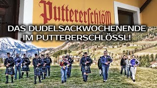 Dudelsack Wochenende im Puttererschlössl [upl. by Loggia]