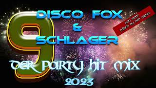 Discofox und Schlager Party Hitmix  2023 9 [upl. by Ilatfan]