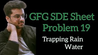 Trapping Rain Water  GFG SDE Sheet  Problem 19 gfg sdesheet geeksforgeeks coding [upl. by Nwahsyd]