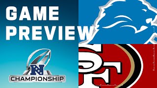 Detroit Lions vs San Francisco 49ers  2023 NFC Championship Game Preview [upl. by Ykcul853]