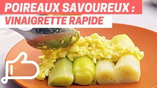 POIREAUX A LA VINAIGRETTE  Une recette simple et délicieuse [upl. by Sifan900]