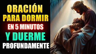 Oración para Dormir en 5 minutos te dormirás profundamente ☽ Oración De La Noche [upl. by Anura]