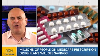 Millions of People on Medicare Prescription Drug Plans Will See Savings [upl. by Eladnek]