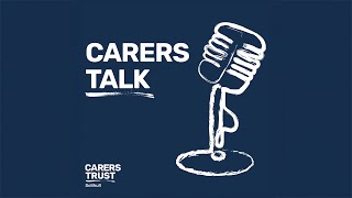 Dementia Carers Count  Dementia Awareness Week  Carers Talk Episode 7 [upl. by Sirahc192]