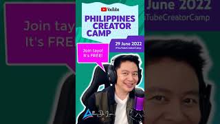 Youtube Philippines Creator Camp June 29 2022  Tara Join Tayo Shorts [upl. by Lena]