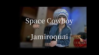 【和訳】quotSpace Cowboyquot  Jamiroquai｜The Return Of The Space Cowboy [upl. by Ahseuqal416]