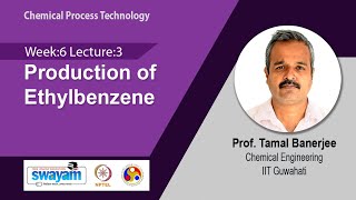 Lec 23 Production of Ethylbenzene [upl. by Guevara]